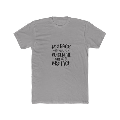 Funny Statement Tee, Unisex Tee, Casual Cotton Shirt, Gift for Friends, Humor Tee, Weekend Wear, Everyday Comfort
