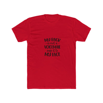 Funny Statement Tee, Unisex Tee, Casual Cotton Shirt, Gift for Friends, Humor Tee, Weekend Wear, Everyday Comfort